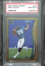 1998 Topps Chrome #152 Fred Taylor PSA Gem Mint 10