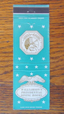 PHILADELPHIA, PENNSYLVANIA MATCHBOOK COVER WILLIAMSON'S PRESIDENTIAL DINING ROOM