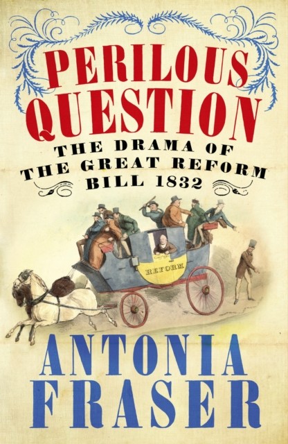 Perilous Question by Lady Antonia Fraser (Paperback Book)
