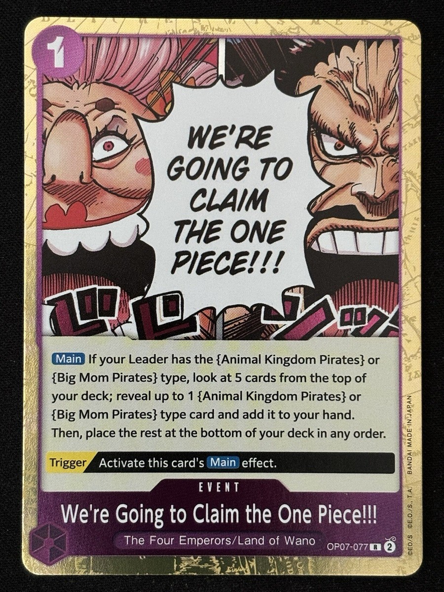 We're Going to Claim the One Piece!!! OP07-077 - One Piece Card