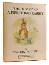 Beatrix Potter THE STORY OF A FIERCE BAD RABBIT