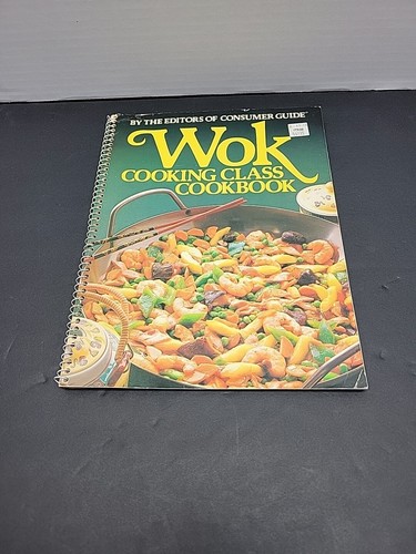 Wok Cooking Class Cookbook By Consumer Guide Chinese Recipes Vintage 1983