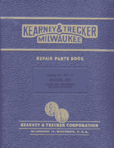 Kearney & Trecker 5H Einfach & Universal Mühle Teil Handbuch - Bild 1 von 1