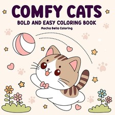Comfy Cats Coloring Book: 50 Bold & Easy Desi...
