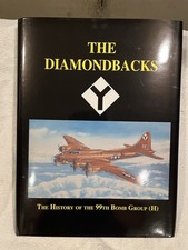 The Diamondbacks 99th Bomb Group Book.