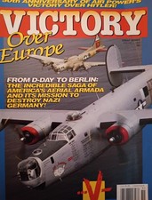 Victory in Europe Magazine Volume 1, 1995: From D-Day to Berlin