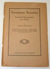 (1922) Investment Securities: Essential Characteristics and Values - Bancroft