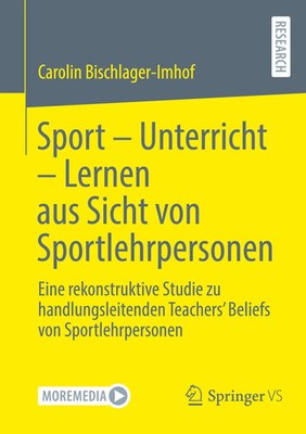 Sport - Unterricht - Lernen aus Sicht von Sportlehrpersonen Bischlager-Imhof xv