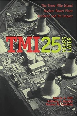 TMI 25 Years Later: The Three Mile Isl..., Osif, Bonnie