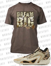 Dream Big Graphic Sneaker Tee Shirt Match J1 Tatum Pro Club Shaka Big Tall Sm T