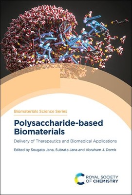 Polysaccharide-based Biomaterials : Delivery of Therapeutics and Biomedical A...