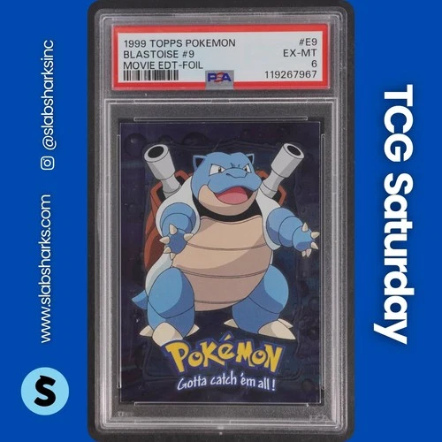 1999 TOPPS POKEMON THE FIRST MOVIE #E9 BLASTOISE FOIL BLUE TOPPS LOGO PSA 6