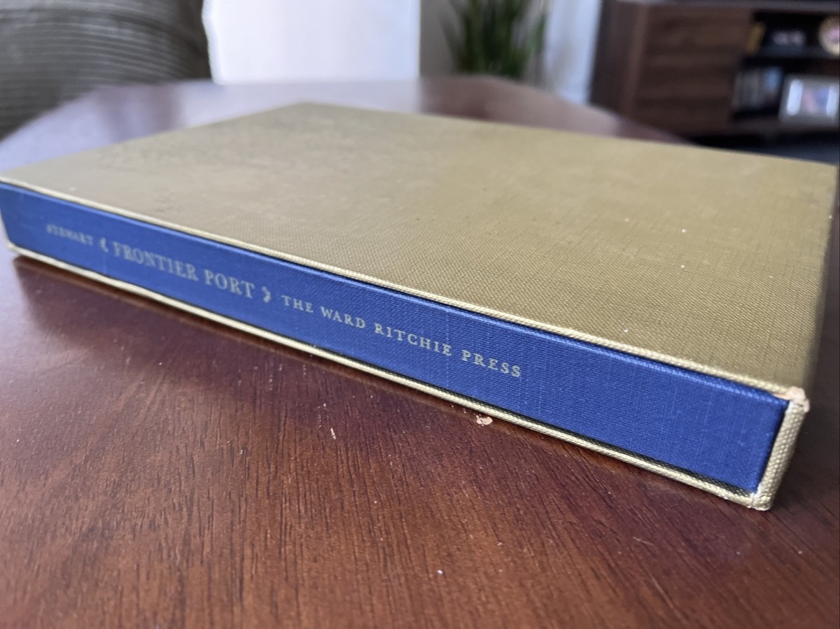 Don M Stewart / Frontier Port: A Chapter in San Diego's