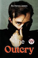 Henry James | The Outcry | Taschenbuch | Englisch (2022) | Double 9 Booksllp