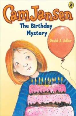 Cam Jansen: the Birthday Mystery #20 by David A Adler: Used
