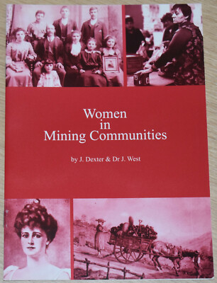 WOMEN COAL MINING COMMUNITIES History Miners Surface Workers Work Roles Radstock