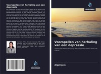 Anjali Jain | Voorspellen Van Herhaling Van Een Depressie | Taschenbuch (2021)