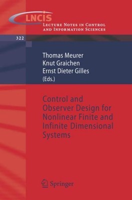 Control and Observer Design for Nonlinear Finite and Infinite Dimensional System