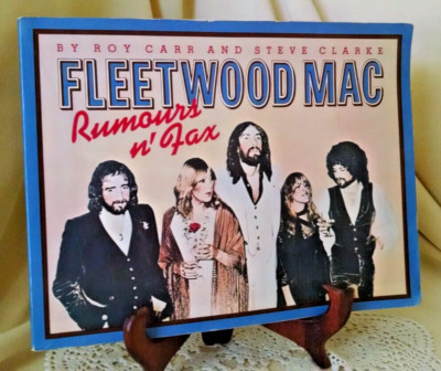 FLEETWOOD MAC RUMOURS N FAX BY ROY CARR STEVE CLARKE HARMONY 1978 SOFT COVER.