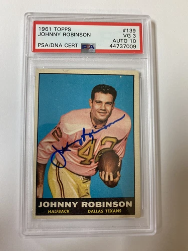 1961 Topps #139 Johnny Robinson Signed Rookie Card HOF KC Chiefs PSA 3 Auto 10