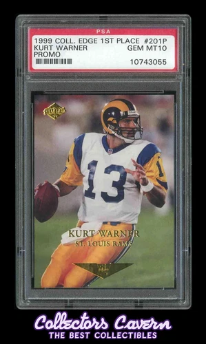 1999 Collectors Edge 1st Place Promo #201P Kurt Warner PSA 10 (GEM MINT) RC