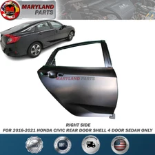 For 2016-2021 Honda Civic Right Rear Door Shell 4 Door Sedan Only