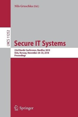 Secure IT Systems - 9783030036379