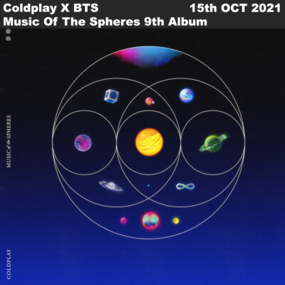 Coldplay Music Of The Spheres 9th Album My Universe with BTS +Tracking Number