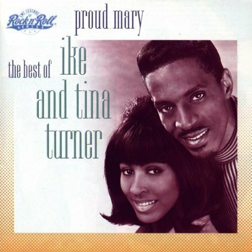 Turner, Ike : Proud Mary: The Best of Ike & Tina Turner CD - Picture 1 of 2