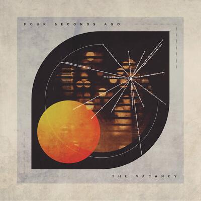 FOUR SECONDS AGO - THE VACANCY   CD NEU