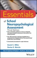 Essentials of School Neuropsychological Assessment, Paperback by Miller, Dani...