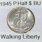 Photo of a 1945-P Walking Liberty Half Dollar from an eBay listing that sold on Jul 21, 2026