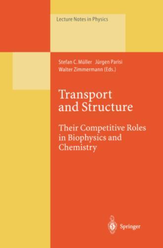 Thumbnail - Transport And Structure Their Competitive Roles In Biophysics And