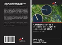 Caratterizzazione E Recupero Dei Fanghi Di Essiccazione GL1/Z Rezig (U. A.) Buch