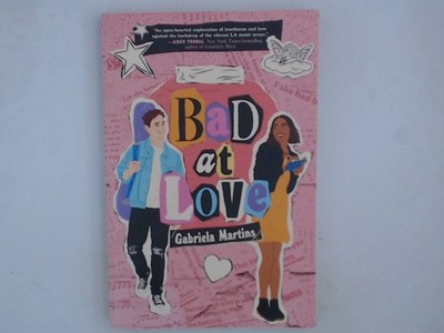Bad at Love (Underlined) Martins, Gabriela: