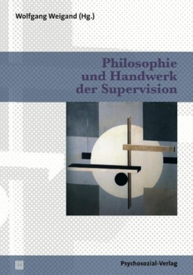 Philosophie und Handwerk der Supervision | Buch | 9783837921946