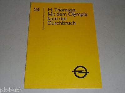 Opel font series No. 24: with the Olympics came the breakthrough (steel body)