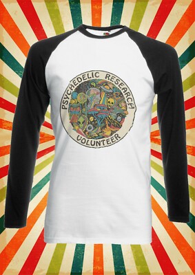 Psychedelic Research Volunteer Men Women Long Short Sleeve Baseball T Shirt 2797