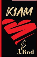 J. Rod | Kiam | Taschenbuch | Englisch (2021) | Kartoniert / Broschiert | J. Rod