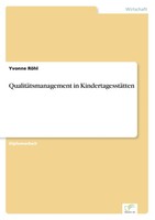 QualitäTsmanagement In KindertagesstäTten Yvonne RöHl Taschenbuch 144 S. Deutsch
