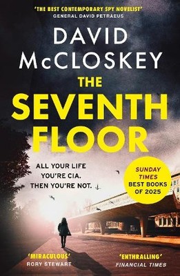 The Seventh Floor: Sunday Times Best... by McCloskey, David Paperback / softback