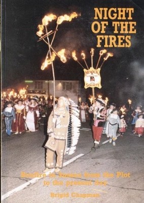 Night of the Fires: Bonfire in Suss**,Brigid Chapman