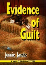 Evidence of Guilt: A Kali O'Brien Mystery Kali O'Brien Mysteries