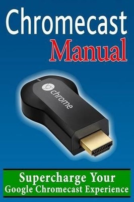 Daniel Forrester Chromecast Manual (Taschenbuch) (US IMPORT)