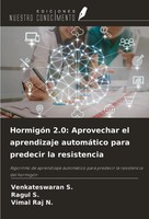 Venkateswaran S. (U. A.) | HormigóN 2.0: Aprovechar El Aprendizaje AutomáTico...
