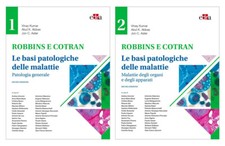 Robbins e Cotran. Le basi patologiche delle malattie - Kumar V., Abbas A. ...