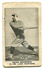 HANK SEVEREID 1921 E121 American Caramel Series of 80 St. Louis Browns