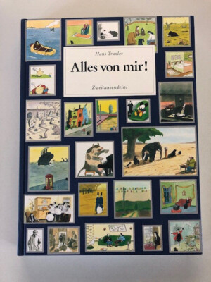 Hans Traxler | Alles von mir | 2. Auflage 1999 | Zweitausendeins