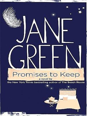 Promises to Keep (Wheeler Large Print) by Jane Green