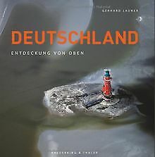 Deutschland: Entdeckung von oben von Launer, Gerhard | Buch | Zustand sehr gut - Launer, Gerhard